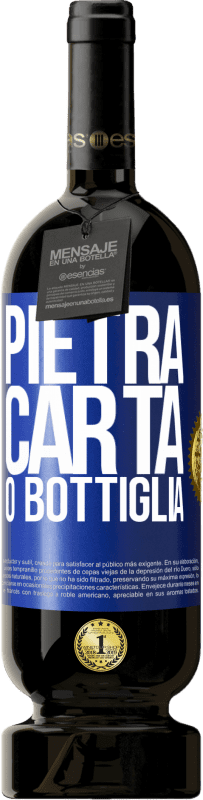 49,95 € Spedizione Gratuita | Vino rosso Edizione Premium MBS® Riserva Pietra, carta o bottiglia Etichetta Blu. Etichetta personalizzabile Riserva 12 Mesi Raccogliere 2015 Tempranillo