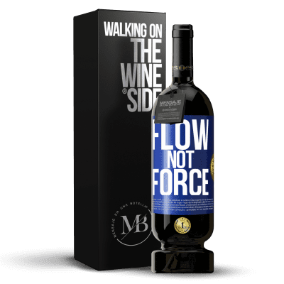 «Flow, not force» Premium Edition MBS® Reserve