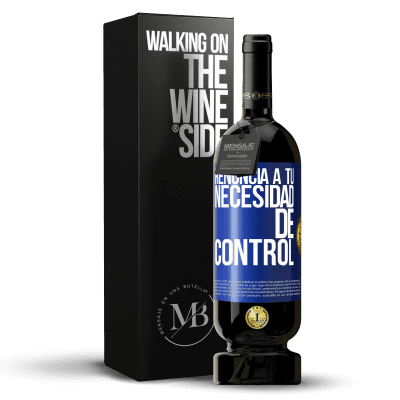 «Renuncia a tu necesidad de control» Edición Premium MBS® Reserva