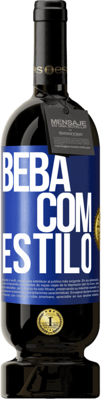 49,95 € Envio grátis | Vinho tinto Edição Premium MBS® Reserva Beba com estilo Etiqueta Azul. Etiqueta personalizável Reserva 12 Meses Colheita 2014 Tempranillo