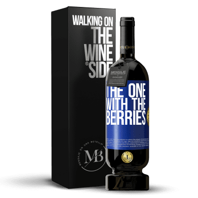 «The one with the berries» プレミアム版 MBS® 予約する