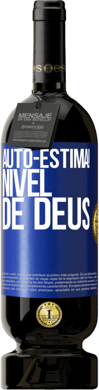 49,95 € Envio grátis | Vinho tinto Edição Premium MBS® Reserva Auto-estima! Nível de Deus Etiqueta Azul. Etiqueta personalizável Reserva 12 Meses Colheita 2015 Tempranillo