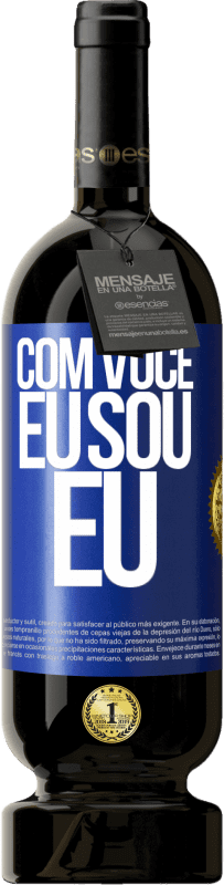 49,95 € Envio grátis | Vinho tinto Edição Premium MBS® Reserva Com você eu sou eu Etiqueta Azul. Etiqueta personalizável Reserva 12 Meses Colheita 2014 Tempranillo