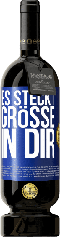 49,95 € Kostenloser Versand | Rotwein Premium Ausgabe MBS® Reserve Es steckt Größe in dir Blaue Markierung. Anpassbares Etikett Reserve 12 Monate Ernte 2014 Tempranillo