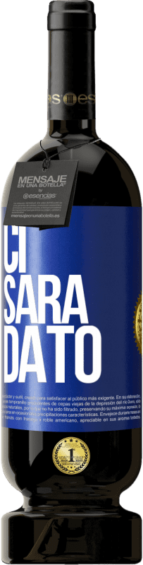 49,95 € Spedizione Gratuita | Vino rosso Edizione Premium MBS® Riserva Ci sarà dato Etichetta Blu. Etichetta personalizzabile Riserva 12 Mesi Raccogliere 2014 Tempranillo