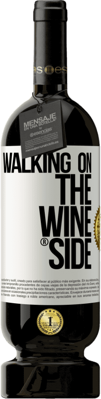 49,95 € Бесплатная доставка | Красное вино Premium Edition MBS® Бронировать Walking on the Wine Side® Белая этикетка. Настраиваемая этикетка Бронировать 12 Месяцы Урожай 2015 Tempranillo