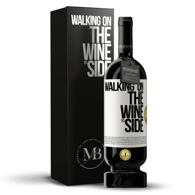 «Walking on the Wine Side®» Edição Premium MBS® Reserva