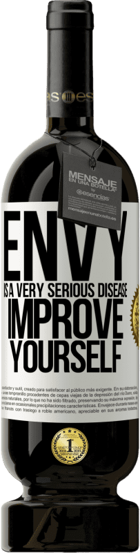 49,95 € 免费送货 | 红酒 高级版 MBS® 预订 嫉妒是一种非常严重的疾病，可以改善自己 白标. 可自定义的标签 预订 12 个月 收成 2016 Tempranillo