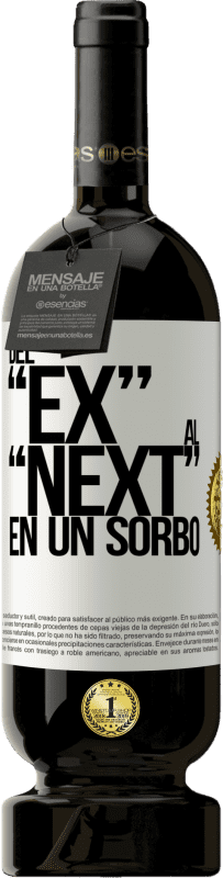 49,95 € Бесплатная доставка | Красное вино Premium Edition MBS® Бронировать Del EX al NEXT en un sorbo Белая этикетка. Настраиваемая этикетка Бронировать 12 Месяцы Урожай 2016 Tempranillo