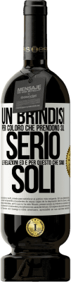 49,95 € Spedizione Gratuita | Vino rosso Edizione Premium MBS® Riserva Un brindisi per coloro che prendono sul serio le relazioni ed è per questo che siamo soli Etichetta Bianca. Etichetta personalizzabile Riserva 12 Mesi Raccogliere 2014 Tempranillo