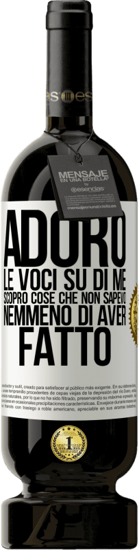 49,95 € Spedizione Gratuita | Vino rosso Edizione Premium MBS® Riserva Adoro le voci su di me, scopro cose che non sapevo nemmeno di aver fatto Etichetta Bianca. Etichetta personalizzabile Riserva 12 Mesi Raccogliere 2015 Tempranillo