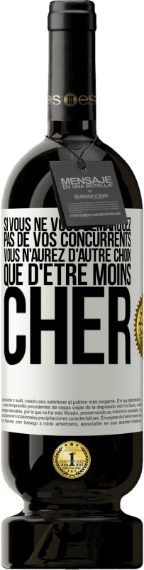 49,95 € Envoi gratuit | Vin rouge Édition Premium MBS® Réserve Si vous ne vous démarquez pas de vos concurrents vous n'aurez d'autre choix que d'être moins cher Étiquette Blanche. Étiquette personnalisable Réserve 12 Mois Récolte 2015 Tempranillo