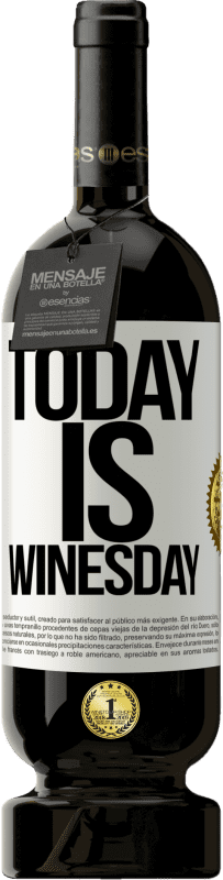 49,95 € Spedizione Gratuita | Vino rosso Edizione Premium MBS® Riserva Today is winesday! Etichetta Bianca. Etichetta personalizzabile Riserva 12 Mesi Raccogliere 2016 Tempranillo