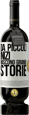 49,95 € Spedizione Gratuita | Vino rosso Edizione Premium MBS® Riserva Da piccoli inizi nascono grandi storie Etichetta Bianca. Etichetta personalizzabile Riserva 12 Mesi Raccogliere 2014 Tempranillo