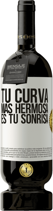 49,95 € Envío gratis | Vino Tinto Edición Premium MBS® Reserva Tu curva más hermosa es tu sonrisa Etiqueta Blanca. Etiqueta personalizable Reserva 12 Meses Cosecha 2015 Tempranillo