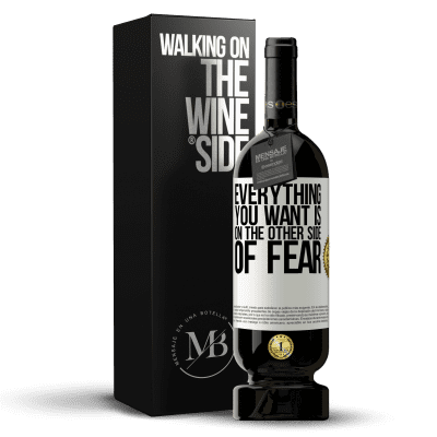 «Everything you want is on the other side of fear» Premium Edition MBS® Reserve