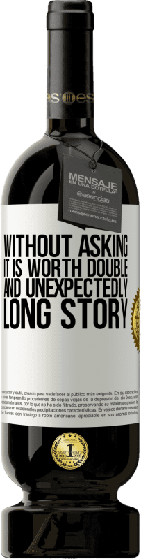 49,95 € Free Shipping | Red Wine Premium Edition MBS® Reserve Without asking it is worth double. And unexpectedly, long story White Label. Customizable label Reserve 12 Months Harvest 2015 Tempranillo