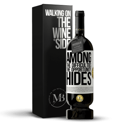 «Among the difficulties the opportunity hides» Premium Edition MBS® Reserve