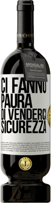 49,95 € Spedizione Gratuita | Vino rosso Edizione Premium MBS® Riserva Ci fanno paura di venderci sicurezza Etichetta Bianca. Etichetta personalizzabile Riserva 12 Mesi Raccogliere 2015 Tempranillo