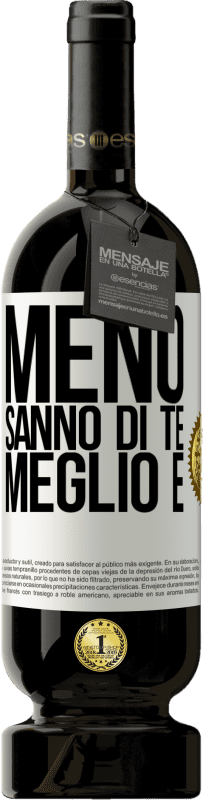 49,95 € Spedizione Gratuita | Vino rosso Edizione Premium MBS® Riserva Meno sanno di te, meglio è Etichetta Bianca. Etichetta personalizzabile Riserva 12 Mesi Raccogliere 2015 Tempranillo