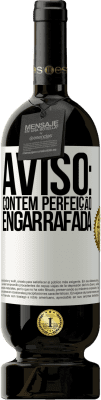 49,95 € Envio grátis | Vinho tinto Edição Premium MBS® Reserva Aviso: contém perfeição engarrafada Etiqueta Branca. Etiqueta personalizável Reserva 12 Meses Colheita 2015 Tempranillo