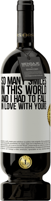 49,95 € 免费送货 | 红酒 高级版 MBS® 预订 这个世界上有那么多微笑，我不得不爱上你的 白标. 可自定义的标签 预订 12 个月 收成 2016 Tempranillo