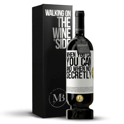 «When you can, you can. And when not, secretly» Premium Edition MBS® Reserve