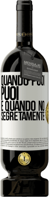 49,95 € Spedizione Gratuita | Vino rosso Edizione Premium MBS® Riserva Quando puoi, puoi. E quando no, segretamente Etichetta Bianca. Etichetta personalizzabile Riserva 12 Mesi Raccogliere 2015 Tempranillo