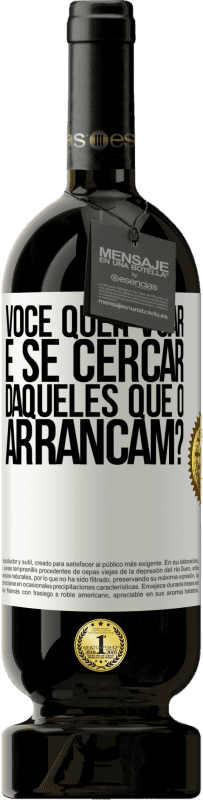 49,95 € Envio grátis | Vinho tinto Edição Premium MBS® Reserva você quer voar e se cercar daqueles que o arrancam? Etiqueta Branca. Etiqueta personalizável Reserva 12 Meses Colheita 2015 Tempranillo