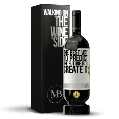 «The best way to predict the future is to create it» Premium Edition MBS® Reserve