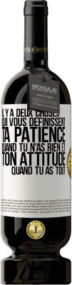 49,95 € Envoi gratuit | Vin rouge Édition Premium MBS® Réserve Il y a deux choses qui vous définissent. Ta patience quand tu n'as rien et ton attitude quand tu as tout Étiquette Blanche. Étiquette personnalisable Réserve 12 Mois Récolte 2015 Tempranillo