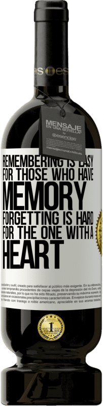 49,95 € 免费送货 | 红酒 高级版 MBS® 预订 对于那些有记忆的人来说，记住是容易的。有一颗心的人很难忘记 白标. 可自定义的标签 预订 12 个月 收成 2016 Tempranillo