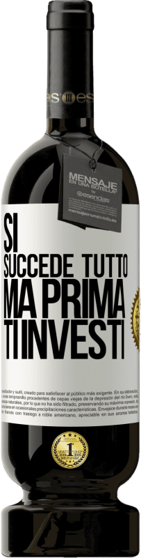 49,95 € Spedizione Gratuita | Vino rosso Edizione Premium MBS® Riserva Sì, succede tutto. Ma prima ti investi Etichetta Bianca. Etichetta personalizzabile Riserva 12 Mesi Raccogliere 2015 Tempranillo