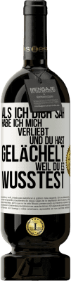 49,95 € Kostenloser Versand | Rotwein Premium Ausgabe MBS® Reserve Als ich dich sah, habe ich mich verliebt und du hast gelächelt, weil du es wusstest Weißes Etikett. Anpassbares Etikett Reserve 12 Monate Ernte 2015 Tempranillo