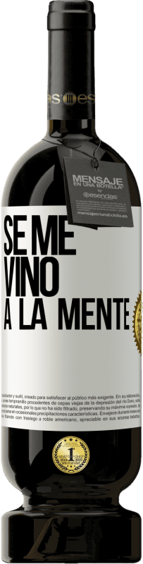 49,95 € Envoi gratuit | Vin rouge Édition Premium MBS® Réserve Il me VINt une idée Étiquette Blanche. Étiquette personnalisable Réserve 12 Mois Récolte 2015 Tempranillo