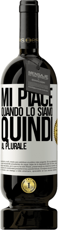 49,95 € Spedizione Gratuita | Vino rosso Edizione Premium MBS® Riserva Mi piace quando lo siamo. Quindi al plurale Etichetta Bianca. Etichetta personalizzabile Riserva 12 Mesi Raccogliere 2015 Tempranillo