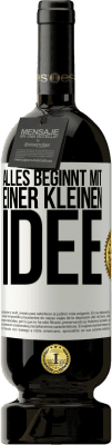 49,95 € Kostenloser Versand | Rotwein Premium Ausgabe MBS® Reserve Alles beginnt mit einer kleinen Idee Weißes Etikett. Anpassbares Etikett Reserve 12 Monate Ernte 2016 Tempranillo