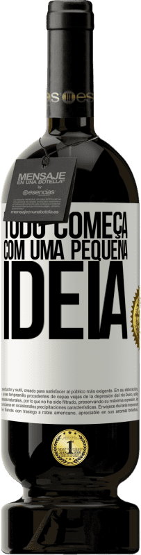 49,95 € Envio grátis | Vinho tinto Edição Premium MBS® Reserva Tudo começa com uma pequena ideia Etiqueta Branca. Etiqueta personalizável Reserva 12 Meses Colheita 2015 Tempranillo