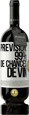 49,95 € Envoi gratuit | Vin rouge Édition Premium MBS® Réserve Prévision: 99% de chances de vin Étiquette Blanche. Étiquette personnalisable Réserve 12 Mois Récolte 2015 Tempranillo