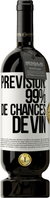 49,95 € Envoi gratuit | Vin rouge Édition Premium MBS® Réserve Prévision: 99% de chances de vin Étiquette Blanche. Étiquette personnalisable Réserve 12 Mois Récolte 2016 Tempranillo