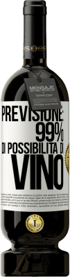 49,95 € Spedizione Gratuita | Vino rosso Edizione Premium MBS® Riserva Previsione: 99% di possibilità di vino Etichetta Bianca. Etichetta personalizzabile Riserva 12 Mesi Raccogliere 2016 Tempranillo