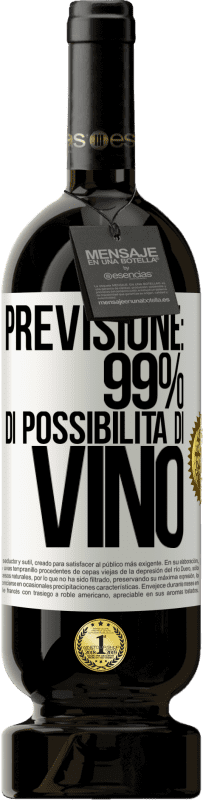 49,95 € Spedizione Gratuita | Vino rosso Edizione Premium MBS® Riserva Previsione: 99% di possibilità di vino Etichetta Bianca. Etichetta personalizzabile Riserva 12 Mesi Raccogliere 2014 Tempranillo