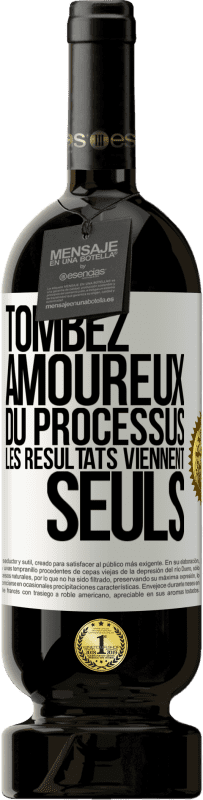 49,95 € Envoi gratuit | Vin rouge Édition Premium MBS® Réserve Tombez amoureux du processus, les résultats viennent seuls Étiquette Blanche. Étiquette personnalisable Réserve 12 Mois Récolte 2015 Tempranillo