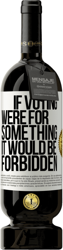49,95 € 送料無料 | 赤ワイン プレミアム版 MBS® 予約する 投票が何かのためであれば、禁止されます ホワイトラベル. カスタマイズ可能なラベル 予約する 12 月 収穫 2016 Tempranillo