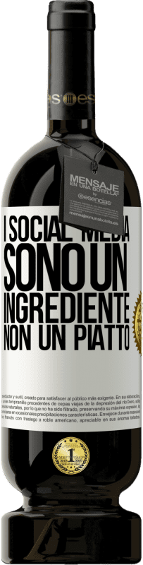 49,95 € Spedizione Gratuita | Vino rosso Edizione Premium MBS® Riserva I social media sono un ingrediente, non un piatto Etichetta Bianca. Etichetta personalizzabile Riserva 12 Mesi Raccogliere 2016 Tempranillo