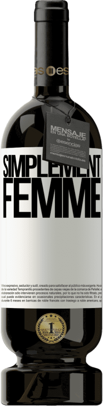 49,95 € Envoi gratuit | Vin rouge Édition Premium MBS® Réserve Simplement femme Étiquette Blanche. Étiquette personnalisable Réserve 12 Mois Récolte 2014 Tempranillo