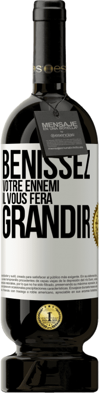 49,95 € Envoi gratuit | Vin rouge Édition Premium MBS® Réserve Bénissez votre ennemi. Il vous fera grandir Étiquette Blanche. Étiquette personnalisable Réserve 12 Mois Récolte 2015 Tempranillo