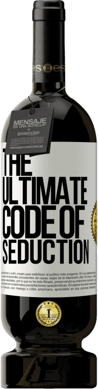 49,95 € Spedizione Gratuita | Vino rosso Edizione Premium MBS® Riserva The ultimate code of seduction Etichetta Bianca. Etichetta personalizzabile Riserva 12 Mesi Raccogliere 2016 Tempranillo