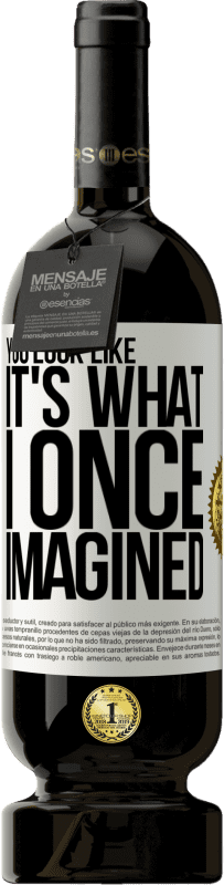 49,95 € 送料無料 | 赤ワイン プレミアム版 MBS® 予約する あなたはそれが私がかつて想像したもののように見えます ホワイトラベル. カスタマイズ可能なラベル 予約する 12 月 収穫 2016 Tempranillo
