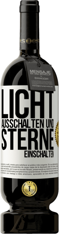 49,95 € Kostenloser Versand | Rotwein Premium Ausgabe MBS® Reserve Licht ausschalten und Sterne einschalten Weißes Etikett. Anpassbares Etikett Reserve 12 Monate Ernte 2015 Tempranillo